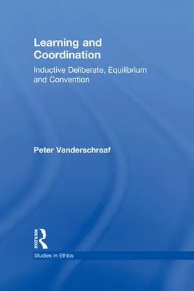 Vanderschraaf |  Learning and Coordination | Buch |  Sack Fachmedien