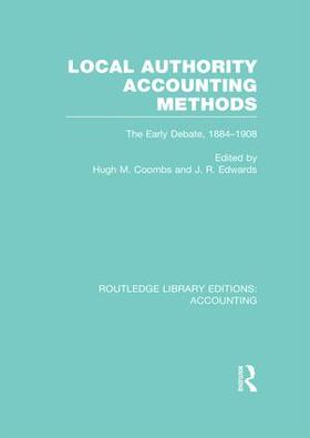 Coombs / Edwards | Local Authority Accounting Methods Volume 1 | Buch | 978-1-138-99549-9 | sack.de