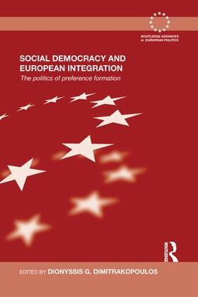 Dimitrakopoulos |  Social Democracy and European Integration | Buch |  Sack Fachmedien