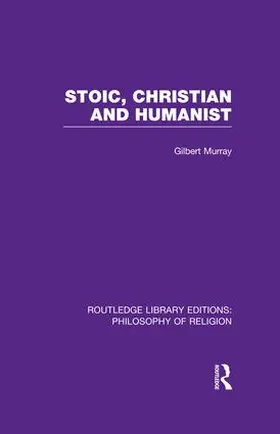Murray | Stoic, Christian and Humanist | Buch | 978-1-138-99650-2 | www.sack.de