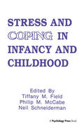 FIELD / Field / Mccabe |  Stress and Coping in Infancy and Childhood | Buch |  Sack Fachmedien
