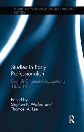 Walker / Lee | Studies in Early Professionalism | Buch | 978-1-138-99660-1 | sack.de