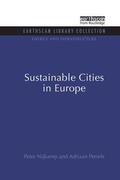 Nijkamp / Perrels |  Sustainable Cities in Europe | Buch |  Sack Fachmedien
