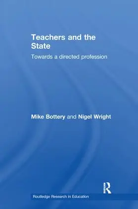 Bottery / Wright | Teachers and the State | Buch | 978-1-138-99675-5 | www.sack.de