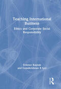 Kaynak / Iyer |  Teaching International Business | Buch |  Sack Fachmedien