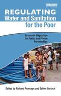 Franceys / Gerlach |  Regulating Water and Sanitation for the Poor | Buch |  Sack Fachmedien