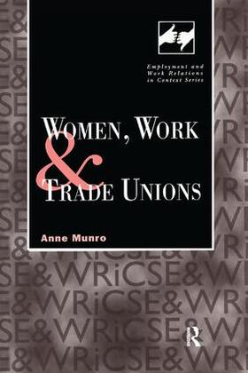 Munro | Women, Work and Trade Unions | Buch | 978-1-138-99752-3 | sack.de