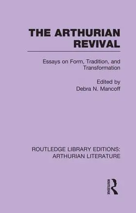 Mancoff |  The Arthurian Revival | Buch |  Sack Fachmedien
