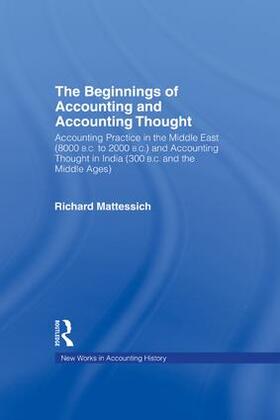Mattessich |  The Beginnings of Accounting and Accounting Thought | Buch |  Sack Fachmedien
