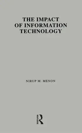 Menon | The Impact of Information Technology | Buch | 978-1-138-99791-2 | sack.de