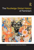 Smith / Robinson |  The Routledge Global History of Feminism | Buch |  Sack Fachmedien