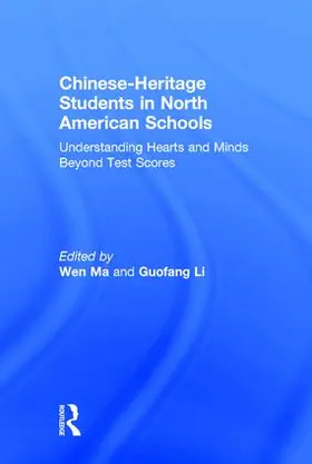Ma / Li | Chinese-Heritage Students in North American Schools | Buch | 978-1-138-99926-8 | www.sack.de