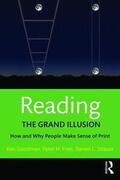 Goodman / Fries / Strauss |  Reading- The Grand Illusion | Buch |  Sack Fachmedien