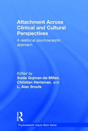 Gojman-de-Millan / Herreman / Sroufe |  Attachment Across Clinical and Cultural Perspectives | Buch |  Sack Fachmedien