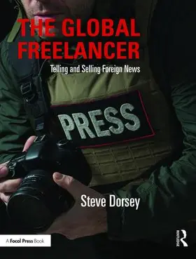 Dorsey | The Global Freelancer | Buch | 978-1-138-99978-7 | www.sack.de