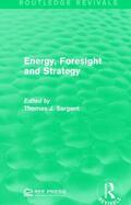 Sargent |  Energy, Foresight and Strategy | Buch |  Sack Fachmedien