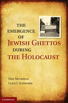 Michman | The Emergence of Jewish Ghettos During the Holocaust | E-Book | www.sack.de