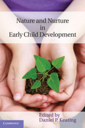 Keating |  Nature and Nurture in Early Child Development | eBook | Sack Fachmedien