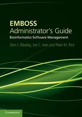 Bleasby / Ison / Rice |  EMBOSS Administrator's Guide | eBook | Sack Fachmedien
