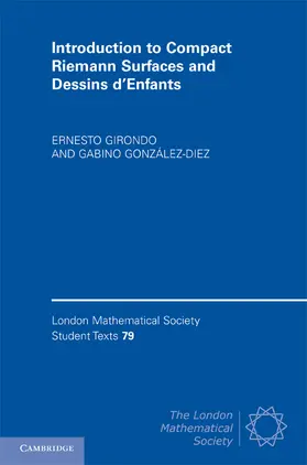 Girondo / González-Diez |  Introduction to Compact Riemann Surfaces and Dessins d'Enfants | eBook | Sack Fachmedien