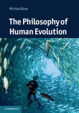 Ruse |  Philosophy of Human Evolution | eBook | Sack Fachmedien