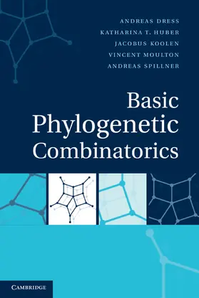 Dress / Huber / Koolen |  Basic Phylogenetic Combinatorics | eBook | Sack Fachmedien