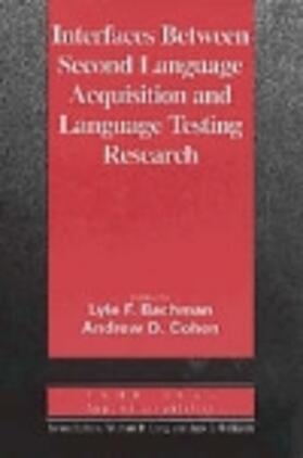 Bachman |  Interfaces between Second Language Acquisition and Language Testing Research | eBook | Sack Fachmedien