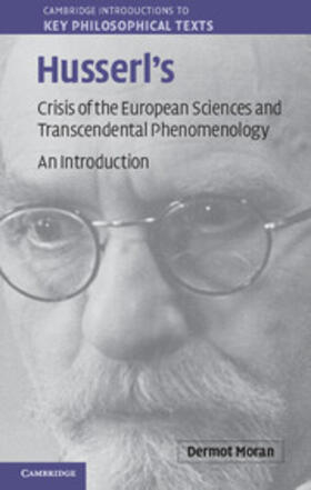 Moran |  Husserl's Crisis of the European Sciences and Transcendental Phenomenology | eBook | Sack Fachmedien