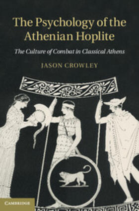 Crowley |  Psychology of the Athenian Hoplite | eBook | Sack Fachmedien