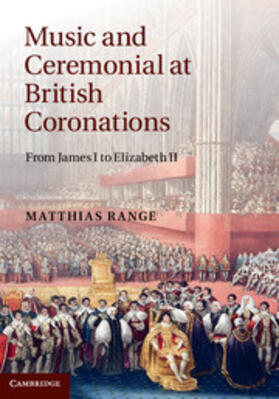 Range |  Music and Ceremonial at British Coronations | eBook | Sack Fachmedien