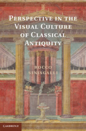 Sinisgalli | Perspective in the Visual Culture of Classical Antiquity | E-Book | www.sack.de