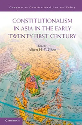 Chen |  Constitutionalism in Asia in the Early Twenty-First Century | eBook | Sack Fachmedien
