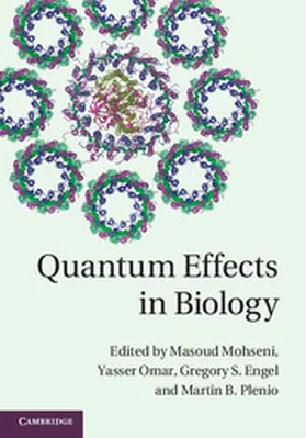 Mohseni / Omar / Engel |  Quantum Effects in Biology | eBook | Sack Fachmedien