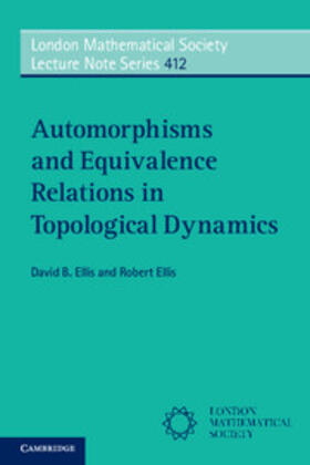 Ellis |  Automorphisms and Equivalence Relations in Topological Dynamics | eBook | Sack Fachmedien