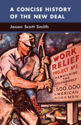 Smith |  Concise History of the New Deal | eBook | Sack Fachmedien