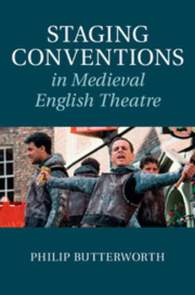 Butterworth |  Staging Conventions in Medieval English Theatre | eBook | Sack Fachmedien