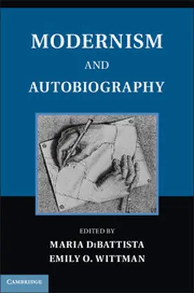 DiBattista / Wittman |  Modernism and Autobiography | eBook | Sack Fachmedien