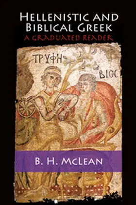 McLean |  Hellenistic and Biblical Greek | eBook | Sack Fachmedien