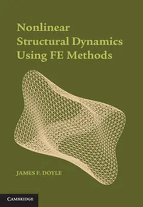 Doyle |  Nonlinear Structural Dynamics Using FE Methods | eBook | Sack Fachmedien