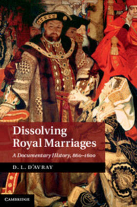 D'Avray |  Dissolving Royal Marriages | eBook | Sack Fachmedien