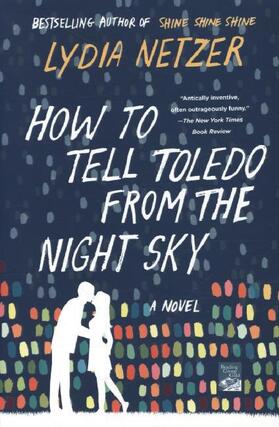 Netzer |  HOW TO TELL TOLEDO FROM THE NIGHT S | Buch |  Sack Fachmedien