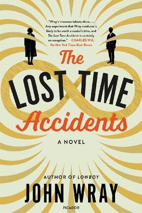 Wray |  The Lost Time Accidents | Buch |  Sack Fachmedien