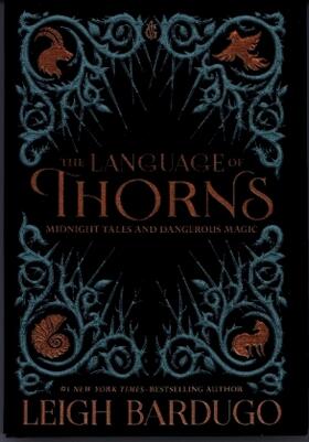 Bardugo | The Language of Thorns | Buch | 978-1-250-12252-0 | www.sack.de