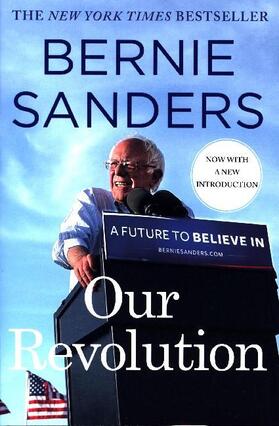Sanders | Our Revolution | Buch | 978-1-250-14500-0 | sack.de