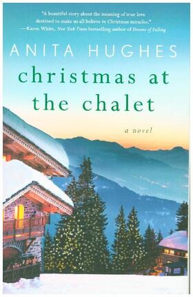 Hughes |  Christmas at the Chalet | Buch |  Sack Fachmedien