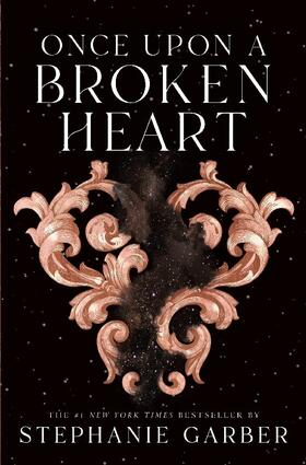 Garber |  Once Upon a Broken Heart | Buch |  Sack Fachmedien