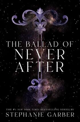 Garber |  The Ballad of Never After | Buch |  Sack Fachmedien