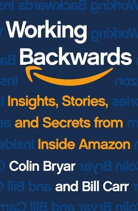 Bryar |  Working Backwards | Buch |  Sack Fachmedien