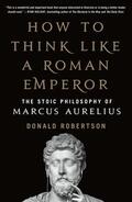 Robertson |  How to Think Like a Roman Emperor | Buch |  Sack Fachmedien