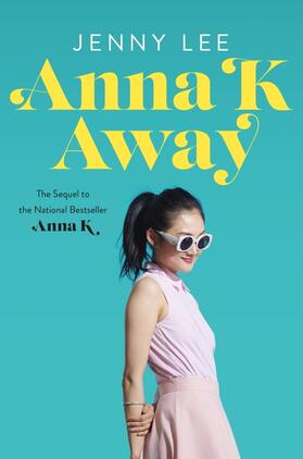 Lee | Anna K Away | Buch | 978-1-250-79895-4 | sack.de